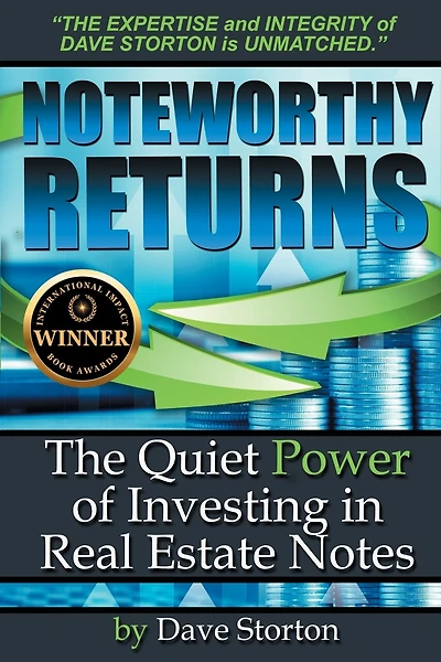 Noteworthy Returns: The Quiet Power of Investing in Real Estate Notes