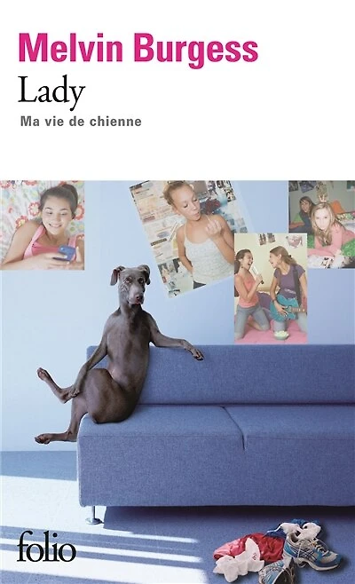 Lady: ma vie de chienne