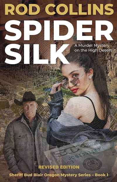 Spider Silk: A Murder Mystery on the High Desert