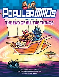 PopularMMOs Presents the End of All Things: A Graphic Novel