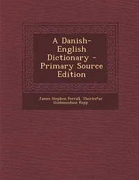 A Danish-English Dictionary