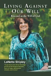 Living Against Our Will: Rescued The Will Of God
