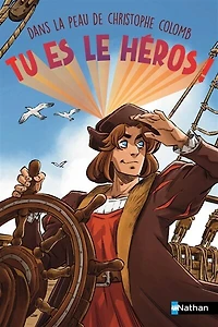 Dans la peau de Christophe Colomb
