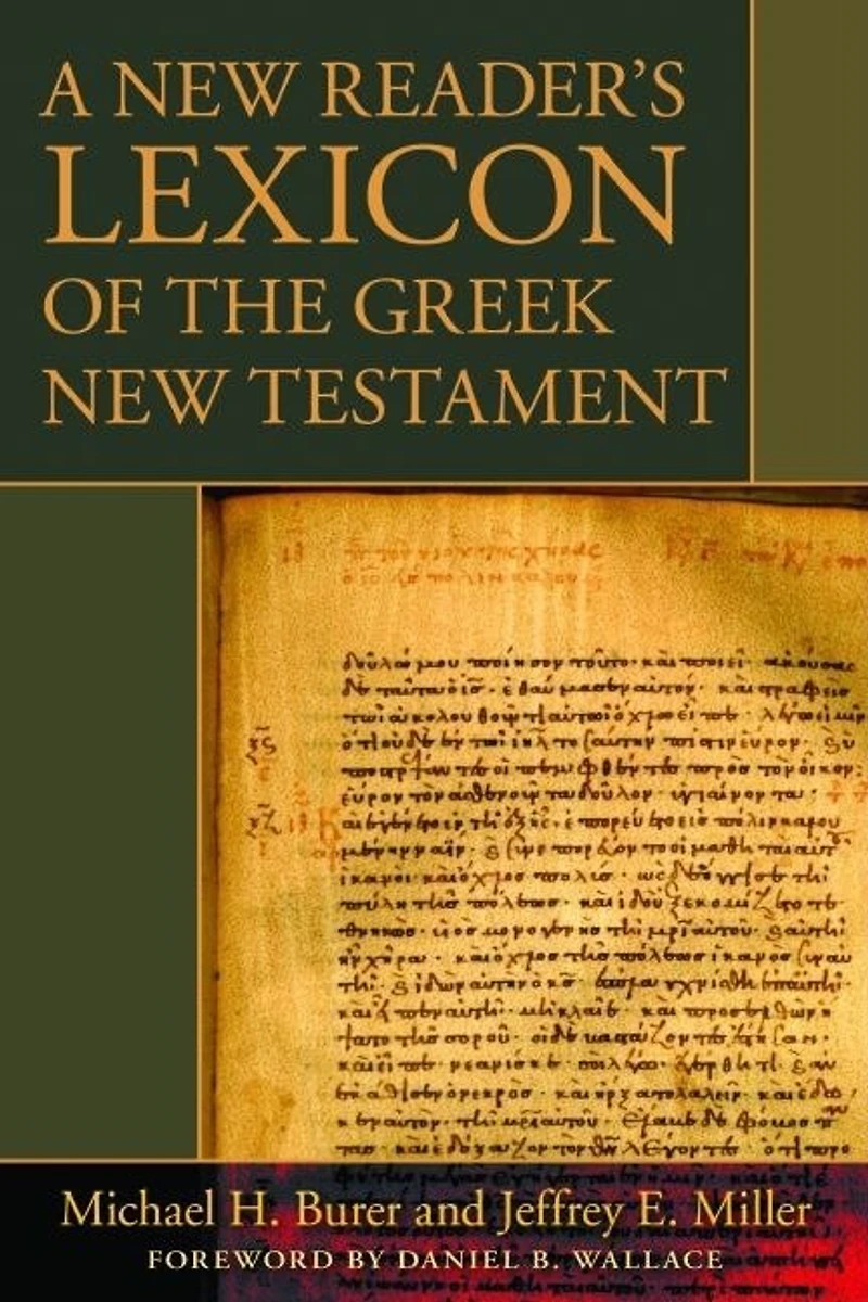 A New Reader's Lexicon Of The Greek New Testament