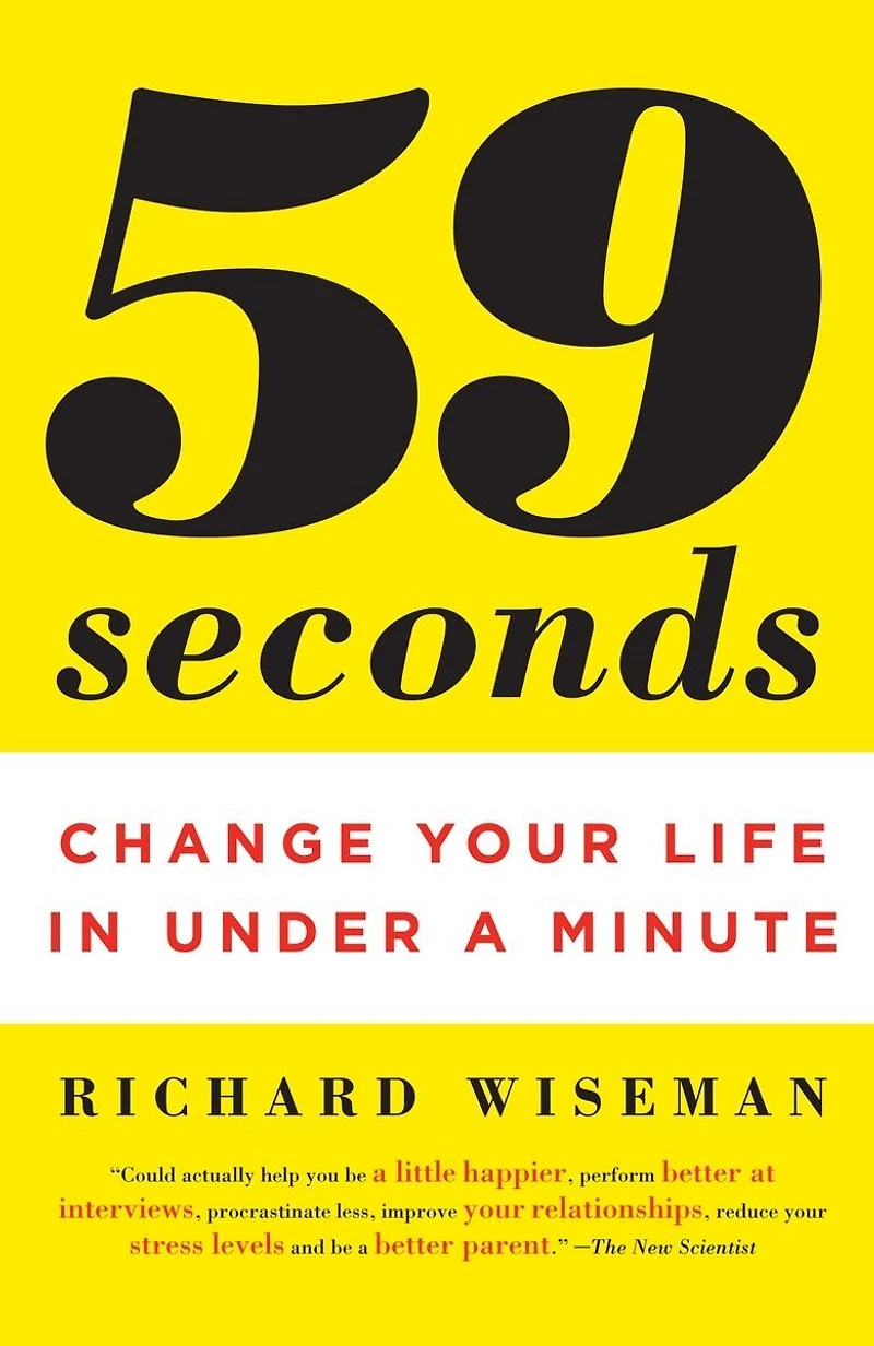 59 Seconds: Change Your Life Under A Minute