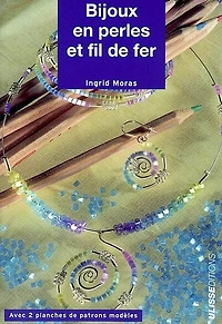Bijoux en perles et fil de fer