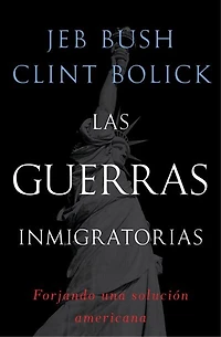 Las guerras inmigratorias: Forjando una solución americana