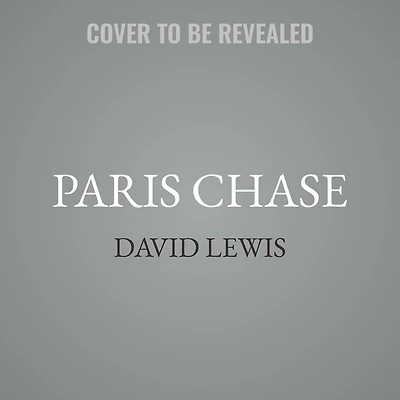 The Paris Chase