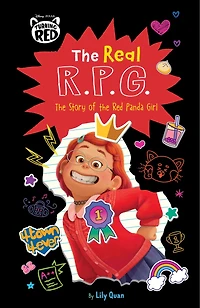 Disney/Pixar Turning Red: the Real R.P.G.: Story of Red Panda Girl