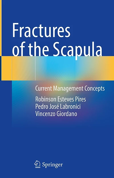 Fractures of the Scapula: Current Management Concepts