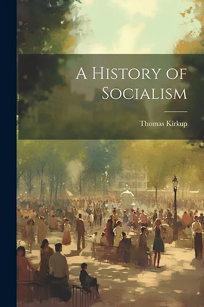 A History of Socialism