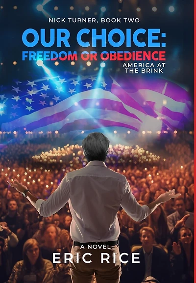 Our Choice: Freedom or Obedience