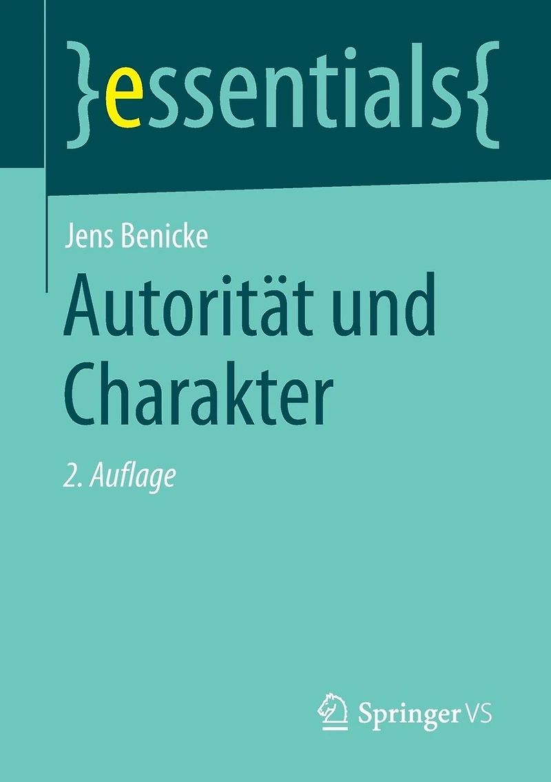 Autorität Und Charakter