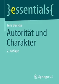Autorität Und Charakter