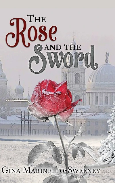 The Rose and the Sword