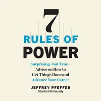 7 Rules of Power: Surprising