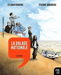 La balade nationale: les origines