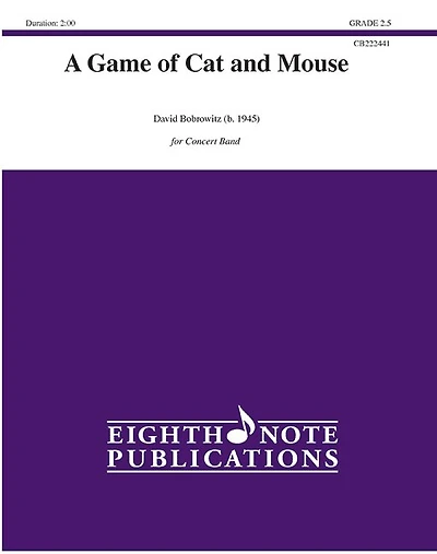 A Game of Cat and Mouse: Conductor Score and Parts