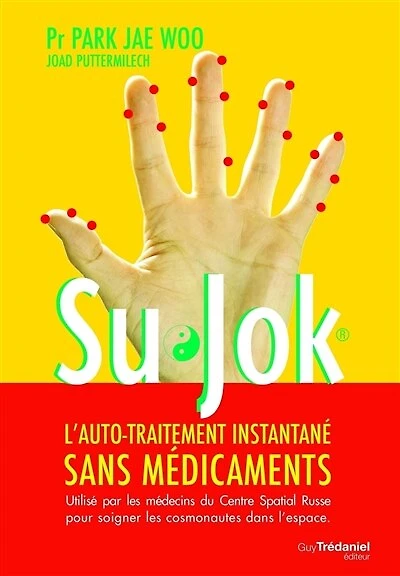 Su Jok : L'auto-traitement instantané sans médicaments