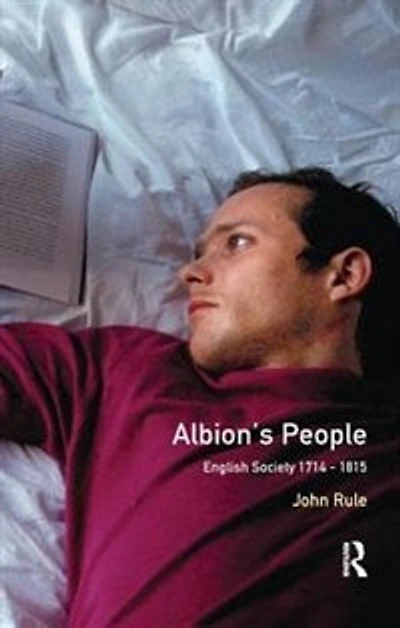 Albion's People: English Society 1714-1815