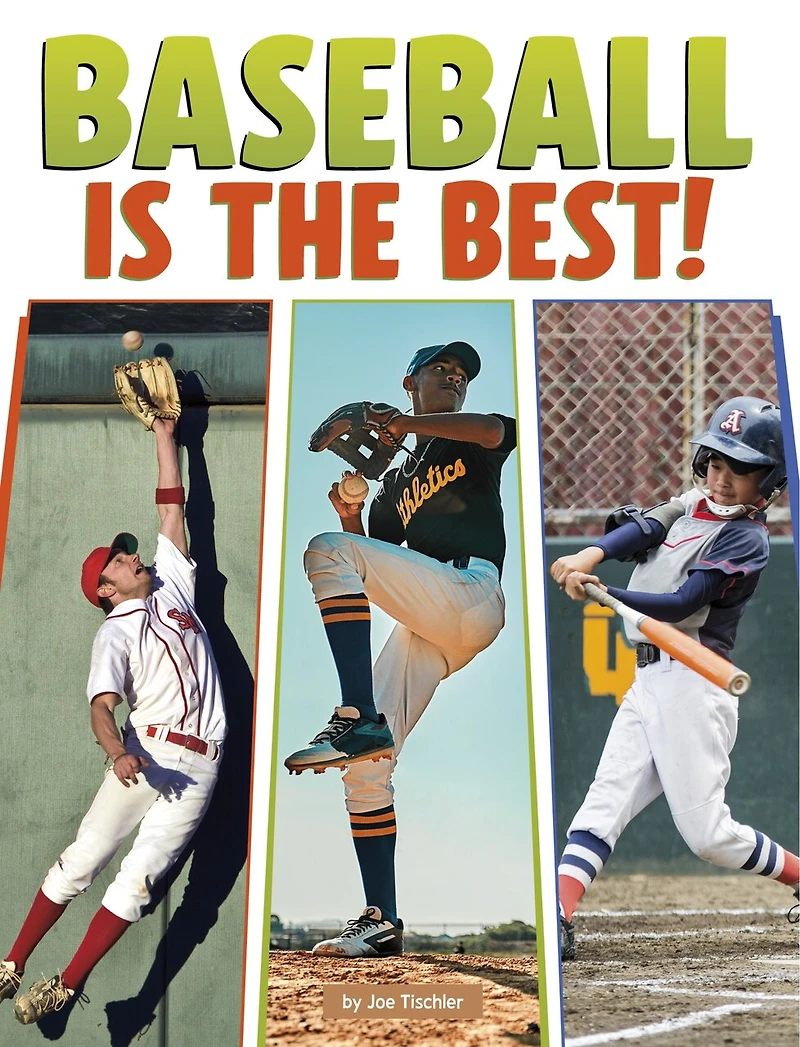 Baseball Is the Best!