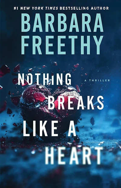 Nothing Breaks Like A Heart