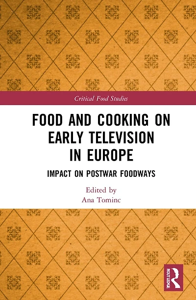 Food and Cooking on Early Television Europe: Impact Postwar Foodways