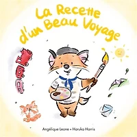 La recette d'un beau voyage