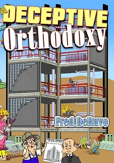 A Deceptive Orthodoxy