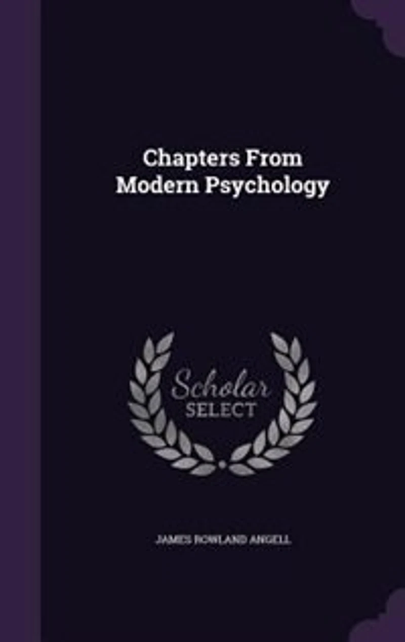 Chapters From Modern Psychology