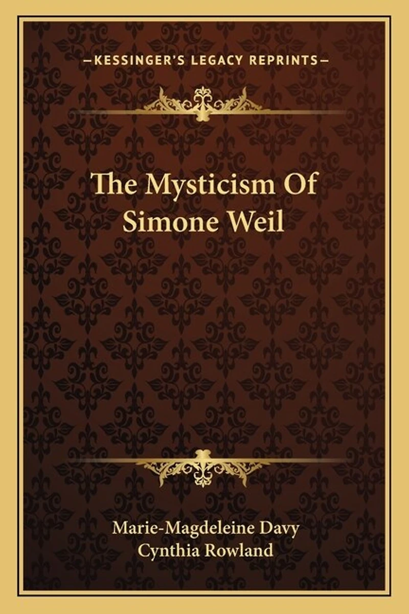 The Mysticism of Simone Weil