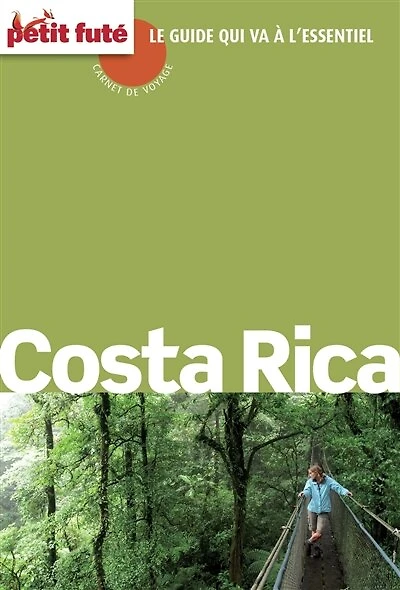 Costa Rica 2026 Petit futé