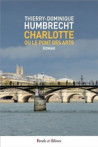 Charlotte ou Le pont des Arts