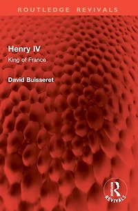 Henry IV: King of France