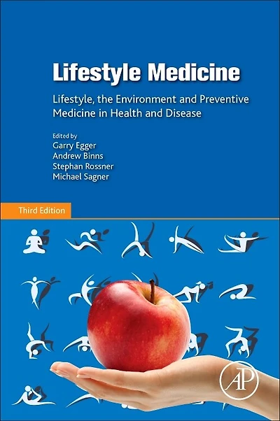 Lifestyle Medicine: Lifestyle, The Environment And Preventive Medicine Health Disease