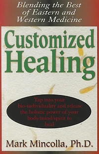 Customized Healing: Blending The Best Of Eastern And Western Medicine