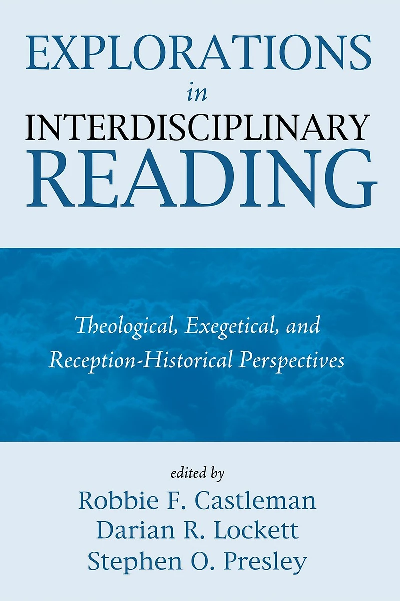 Explorations Interdisciplinary Reading