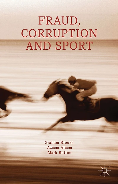 Fraud, Corruption And Sport