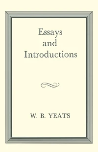 Essays and Introductions
