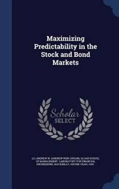 Maximizing Predictability the Stock and Bond Markets