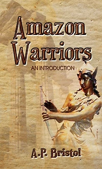 Amazon Warriors: An Introduction