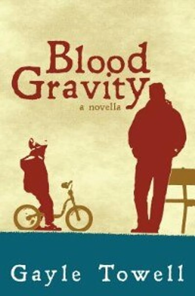 Blood Gravity: A Novella