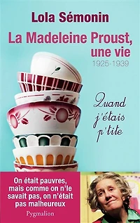 1925-1939: quand j'étais p'tite