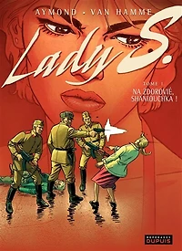 Lady S. - tome 1 - Na Zdorovié, Shaniouchka !