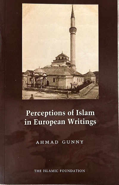 Perceptions of Islam in European Writings