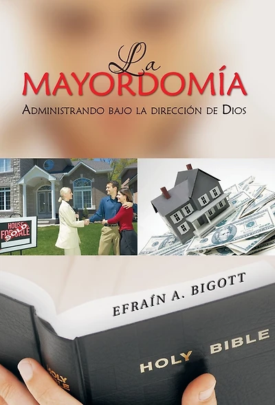 La Mayordomía: Administrando Bajo Dirección De Dios