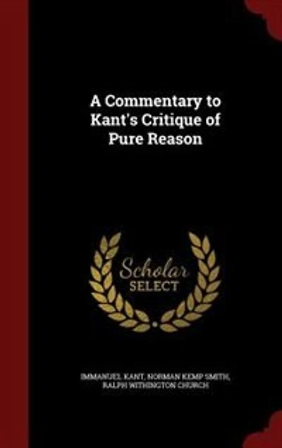 A Commentary to Kant's Critique of Pure Reason