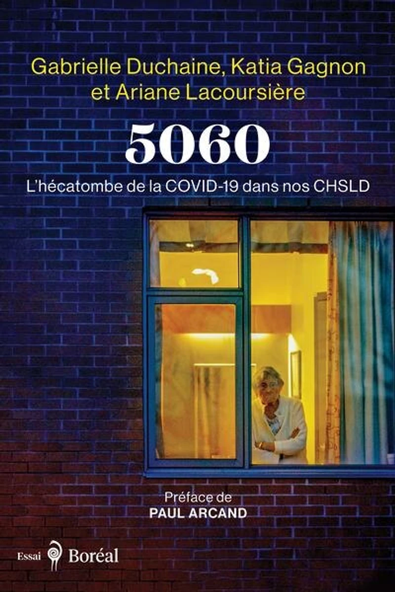5060: L’hécatombe de la COVID-19 dans nos CHSLD