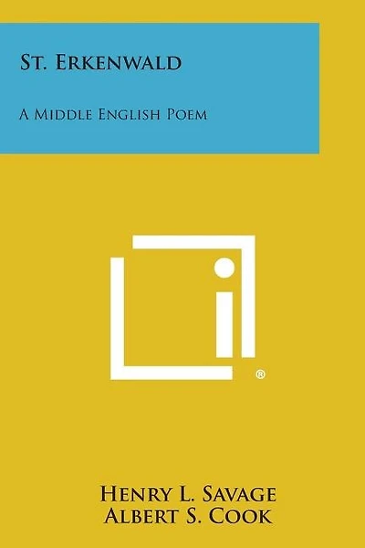 St. Erkenwald: A Middle English Poem