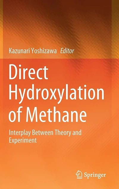Direct Hydroxylation Of Methane: Interplay Between Theory And Experiment